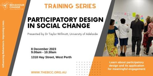 Participatory Design in Social Change