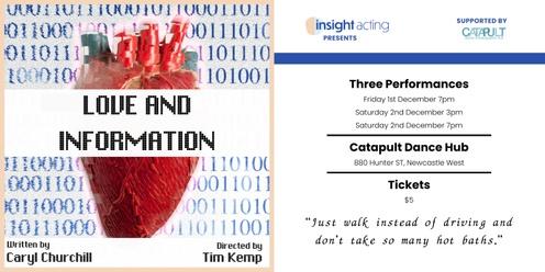 Insight Acting Presents: Love and Information 