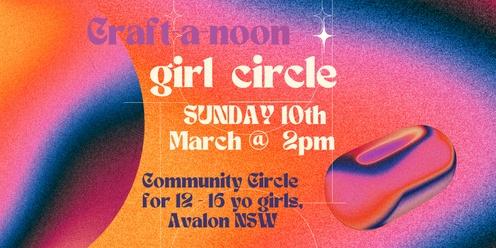 Community CRAFT-A-NOON Girls Circle - AVALON, NSW