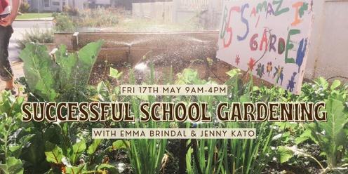 Successful School Gardening