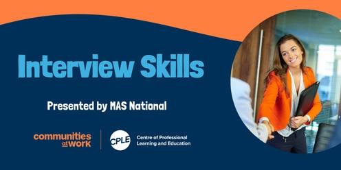 MAS National - Interview Skills 