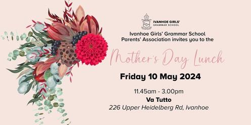 Ivanhoe Girls' Mother's Day Lunch