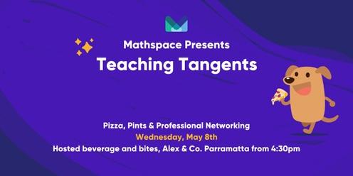 CANCELLED Teaching Tangents: Pizza, Pints & Professional Networking Parramatta