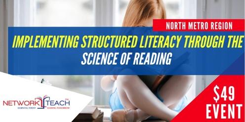 Science of Reading: Implementing Structured Literacy Workshop | North Metro