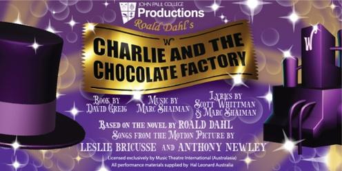 2024 College Production - Charlie and the Chocolate Factory