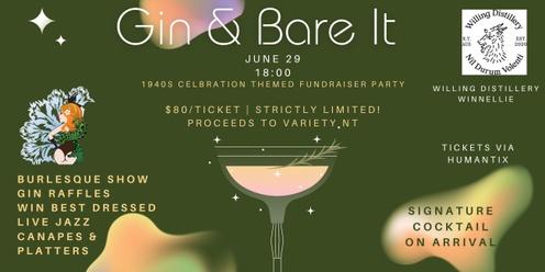 Gin & Bare It, Again!
