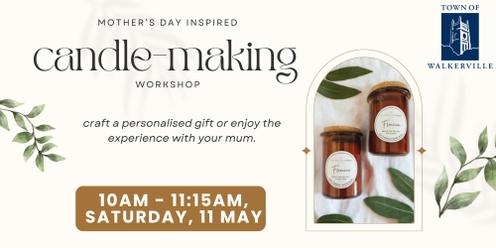 Mother’s Day inspired candle-making workshop