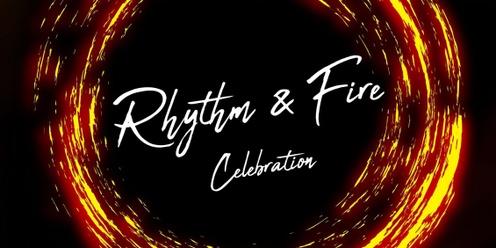 Rhythm of Fire - A celebration 
