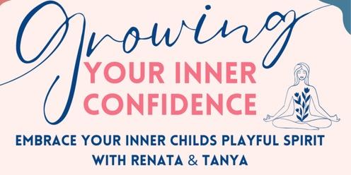 Growing Your Inner Confidence 