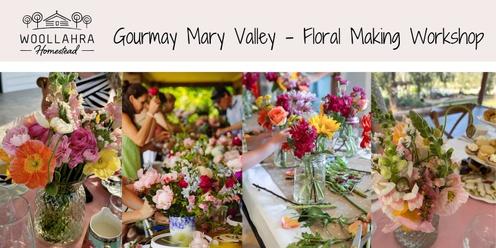 GourMay Mary Valley - Food & Floral Making Workshop by Woollahra Homestead
