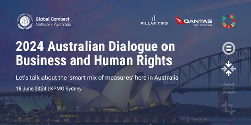 UN Global Compact Network Australia | 2024 Australian Dialogue on Business and Human Rights