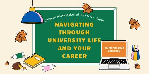 Navigating Through University Life and Your Career