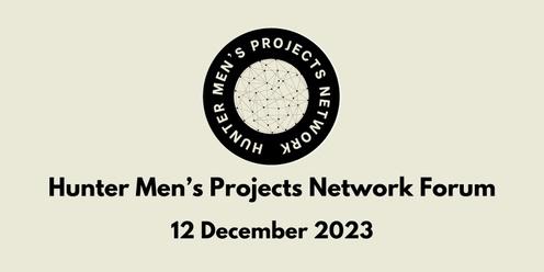 Hunter Men's Projects Network Forum