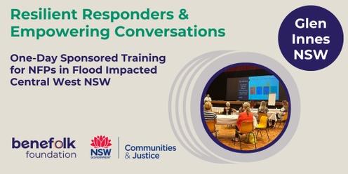 Glen Innes NSW - 'Resilient Responders and Empowering Conversations' One Day Training 