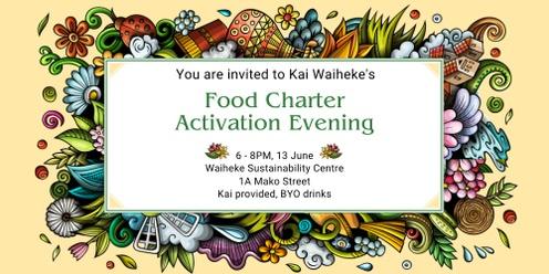 Kai Waiheke Food Charter Activation Evening