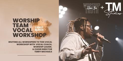 Terry Michael's Studios Presents: Worship Team Vocal Workshop