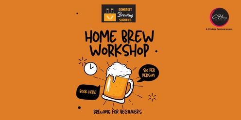 Home Brew Workshop - CHArts Festival event 