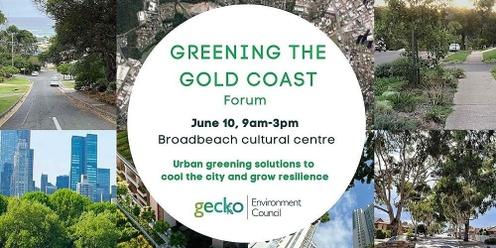 Greening the Gold Coast forum