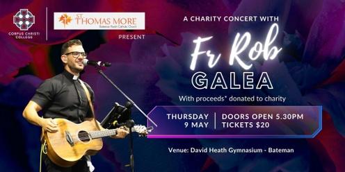 A Charity Concert with Father Rob Galea