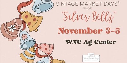  Vintage Market Days® Asheville - "Silver Bells"