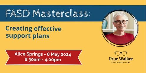 FASD Masterclass: Creating effective support plans (Alice Springs)