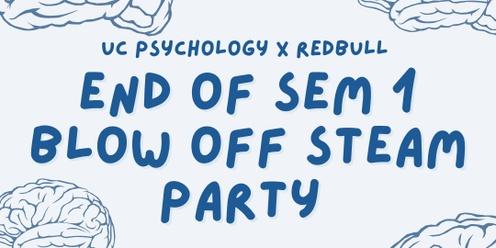 End of Semester - Blow Off Steam Party