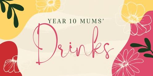 Year 10 Mums' Cocktails