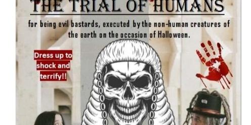 The Trial of Humans 
