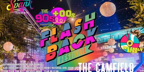 Spank Flash Back Festival - A 90s & 00s Dance Party