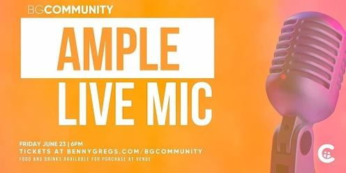 JUNE 23 - BGCOMMUNITY AMPLE LIVE MIC 