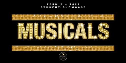 MUSICALS ~ Student Showcase