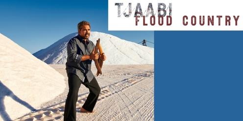 TJAABI - A Celebration of Country in Word, Song and Vision