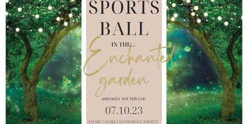 Sports Ball 2023: In the Enchanted Garden