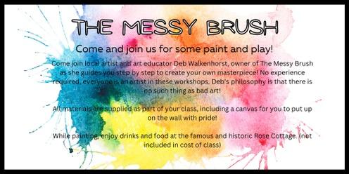 Copy of The Messy Brush- Paint and Play