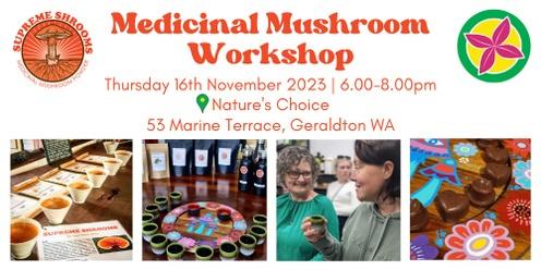 Medicinal Mushrooms Workshop in Geraldton