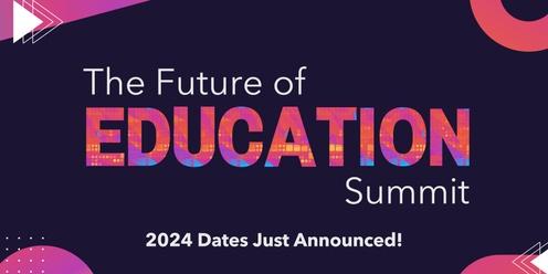 The Future Of Education Summit Brisbane 2024
