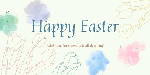 Easter Exhibition Tour