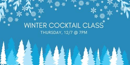 Winter Cocktail Class