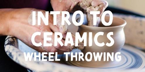 Intro to Ceramics: Wheel Throwing