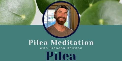 Pilea Meditation with Brandon Houston