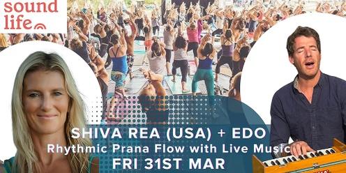 Rhythmic Prana Flow with Shiva Rea (USA) + Live Music with Edo + Byron Kirtan 