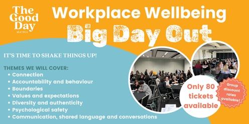 Workplace Wellbeing Big Day Out 