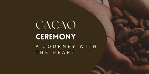 CACAO CEREMONY: A JOURNEY WITH THE HEART