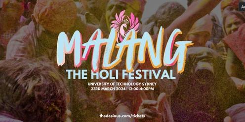 "MALANG" - The HOLI Festival 2024