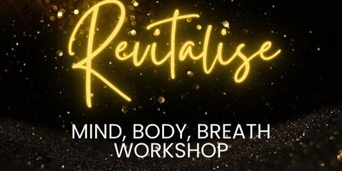 Revitalise: Mind, Body, Breath Workshop - Moranbah