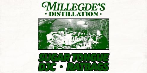 MILLEDGE'S DISTILLATION feat. Sugar Tongue, DJC & Ratbags