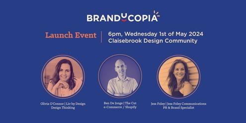 Branducopia Launch Event - Taking the world by brandstorm!