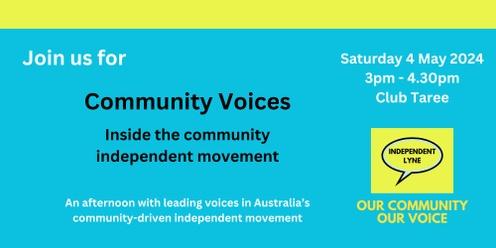 COMMUNITY VOICES - Inside the Community Independent Movement