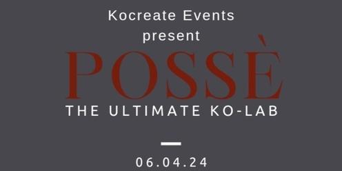 Possè- The Ultimate Ko-Lab