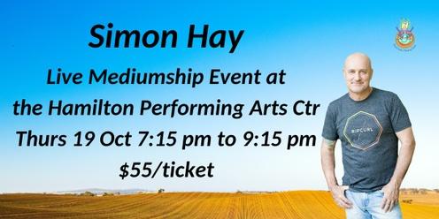 Aussie medium, Simon Hay at the Hamilton Performing Arts Ctr